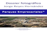 Dossier fotográfico Jorge_Reyes_Hernández_parques_empresariales