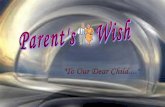 Parents Wish (with Music)