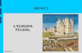 Unitat 2. L'Europa feudal
