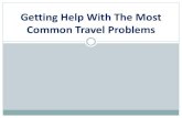 Getting Help With The Most Common Travel Problems