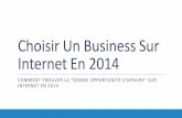 Comment Choisir Un Business Sur Internet En 2014?
