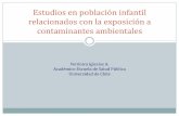 Estudios en población infantil relacionados con la exposición a contaminantes ambientales (V. Iglesias)