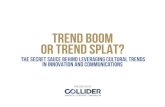 Collider Trend Boom Trend Splat Preview