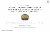 TH1.L09 - ALGAE: A FAST ALGEBRAIC ESTIMATION OF INTERFEROGRAM PHASE OFFSETS IN SPACE VARYING GEOMETRIES