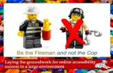 Be The Fireman and not The Cop