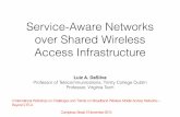 Service-aware Networks over Shared Wireless Access Infrastructure