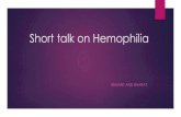 Short talk on hemophilia