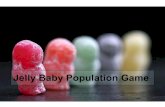Jelly Baby Population Game