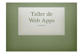 Taller de Web Apps - Friabit 2014