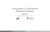 Marketing Digital - Comunicación y Creatividad en Plataformas Digitales. Clase 1