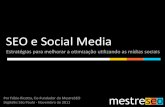 SEO e SOCIAL MEDIA: Estratégias para melhorar a Otimização utilizando as Mídias Sociais