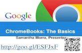 ChromeBooks  the Basics
