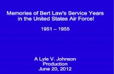Memories of Bert Law's Air Force Service Years!