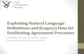 Exploiting Natural Language Definitions and (Legacy) Data for Facilitating Agreement Processes.