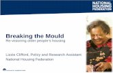 Breaking the Mould: Re-visioning older people’s housing - Lizzie Clifford, Policy and Research Assistant