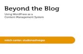 Beyond The Blog: Using WordPress as a Content Management System