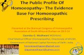 Public profile of homoeopathy– the evidence base for homoeopathic prescribing