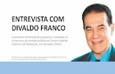 Atendimento Fraterno - Entrevista com divaldo franco