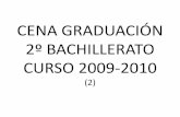 Cena graduación 2º bachillerato. curso 2009 2010. segunda entrega