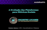 14º Encontro Locaweb - Evolução das Plataformas para Métricas Sociais