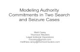 Modelling Authority Commitments in Two Search and Seizure Cases