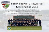 South Sound FC Town Hall Meeting Fall 2013