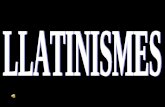 Llatinismes IV