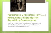 Extranjeros y forastero soy. republica dominicana.