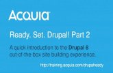 Ready. Set. Drupal! An Intro to Drupal 8, Part 2