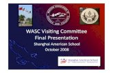 Shanghai American School  WASC Presentation of Findings