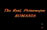 THE REAL,  PICTURESQUE ROMANIA AND ITS WONDERFUL PEOPLE