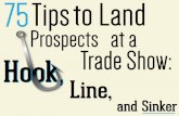 75 Tips to Land Prospects at a Trade Show: Hook, Line, and Sinker