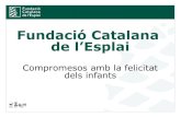Presentació Fundació Catalana de l'Esplai_Girona