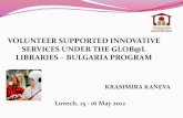 Volunteer supported innovative services under the Glob@l Libraries – Bulgaria Program