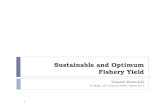 Sustainable Fishery Management / Sustainable and Optimum