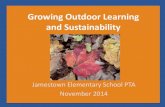 Growing Outdoor Learning and Sustainability at Jamestown Elementary School