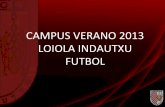 Campus Loiola Indautxu Fútbol 2013