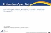 Rotterdam Open Data: Combining Education, Research, Business and Local Government
