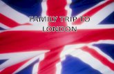Family trip to london