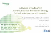 A HYBRID DTN/MANET COMMUNICATION MODEL FOR ENERGY CRITICAL INFRASTRUCTURE PROTECTION