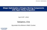 Shape Optimization of Engine Moving Components with Hyper-Study Integration