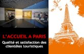 Accueil et satisfaction des touristes à Paris
