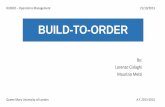 Build to order