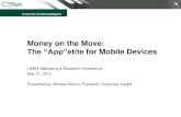 The "App"etite for Mobile Devices