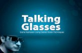 Talking Glasses [First Seminar]