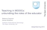 Teaching in MOOCs: Unbundling the roles of the educator