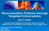Race-sensitive Policies through Targeted Universalism