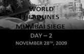 Mumbai Siege Day 2 Global Headlines and why is it important