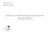 Python na reformulação arquitetural do projeto SciELO