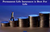 Permanent Life Insurance is Best For Life